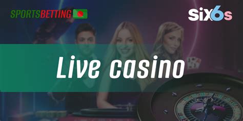 six6s bet|Live Casino .